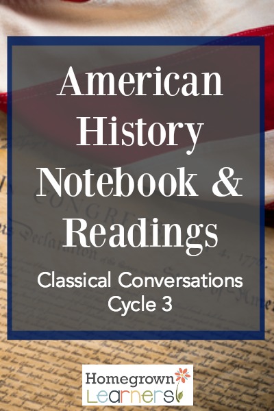 How to create a history notebook to supplement the memory work in CC Cycle 3 - book list, videos, and other suggestions included