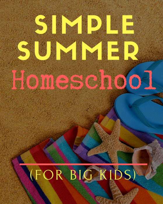 Summer Learning Ideas — Homegrown Learners