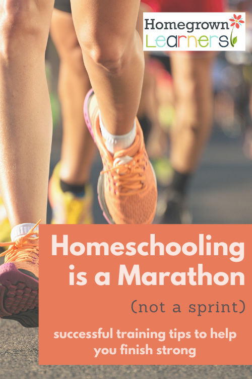 Homeschooling is a Marathon, not a sprint - successful training tips to help you finish strong