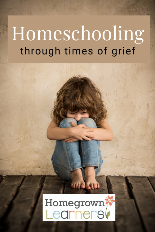 #Homeschooling through times of grief