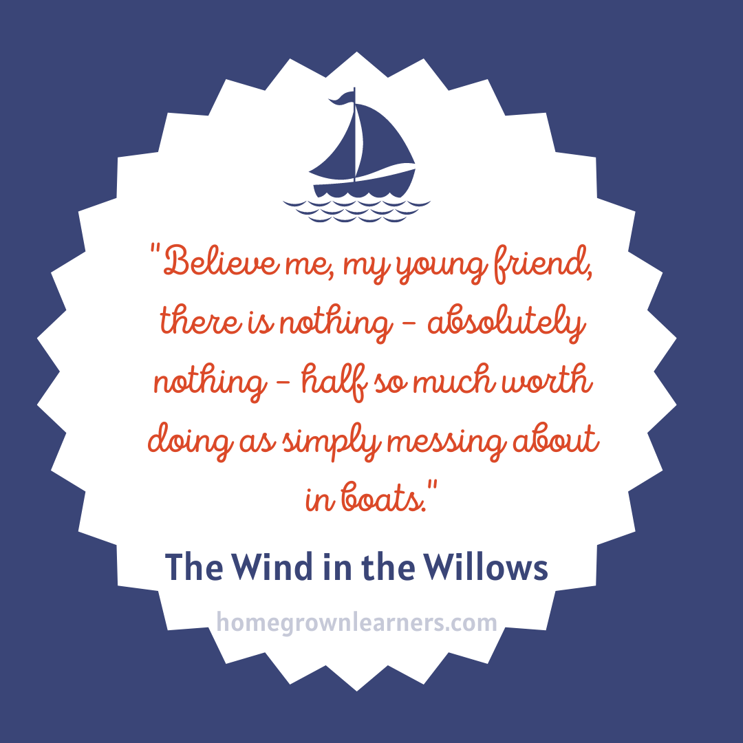 The Wind in the Willows Read Aloud Quotes