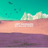 Last Dinosaurs.jpg