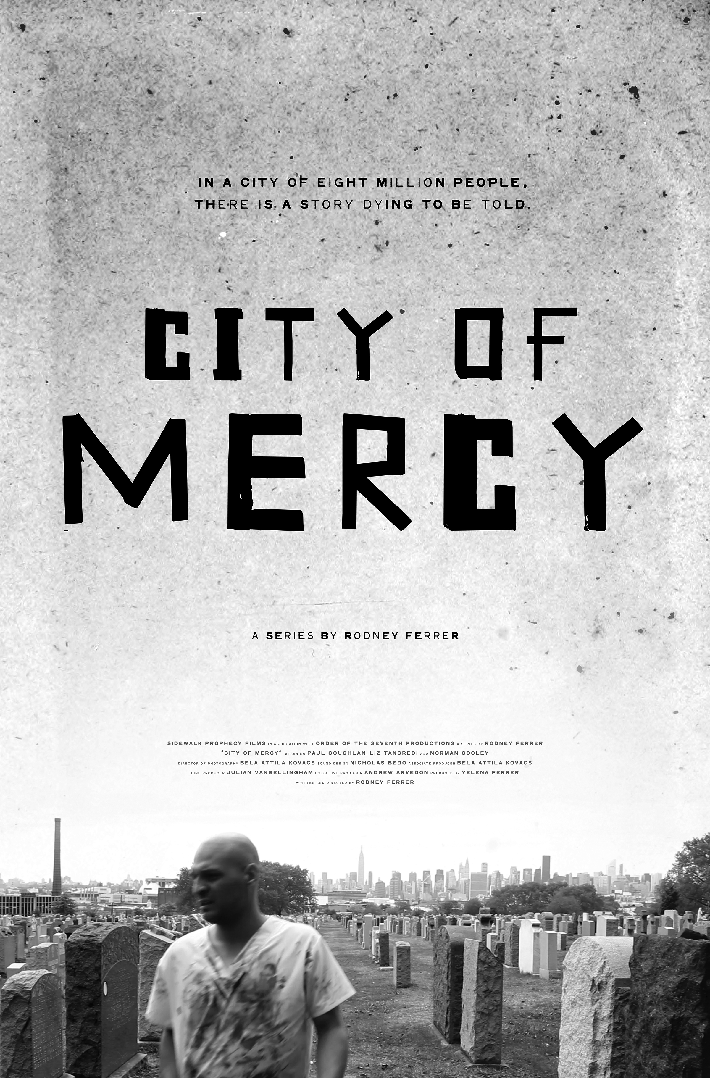 CITY OF MERCY TV Series Poster