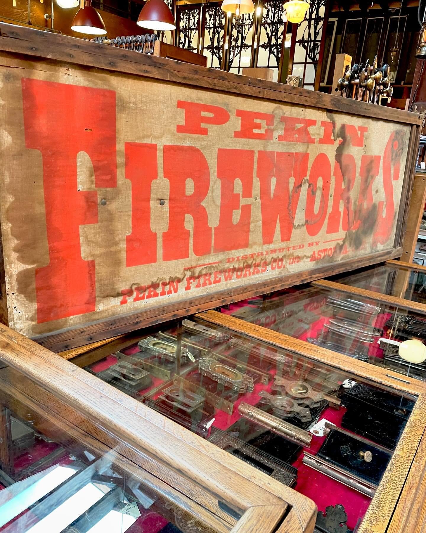 Fantastic crusty buy of the day!!

1930&rsquo;s &ldquo;FIREWORKS&rdquo; sign from the Pekin Fireworks Co, Astoria, Ore.

Found a listing for the company in a 1938 Astoria directory. Address was at 230 Commercial. There was also a printing business li
