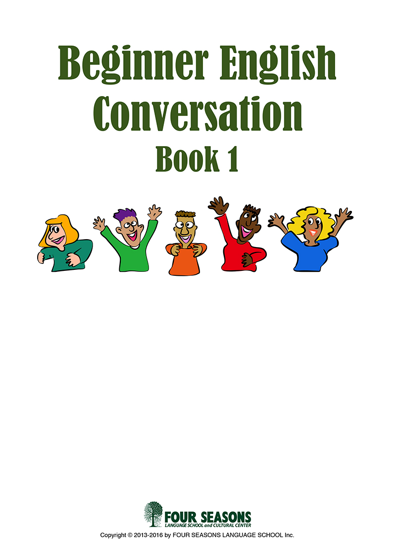 Beginner English Conversation Book 1