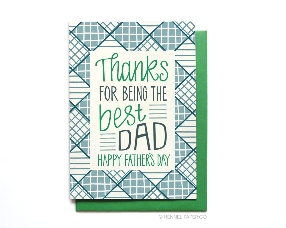 Fathers Day Card - Best Dad - Hennel Paper Co.