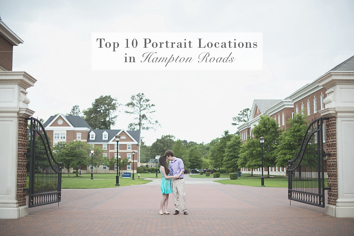 Top 10 Best Places in Hampton Roads for Family + Couple Portraits