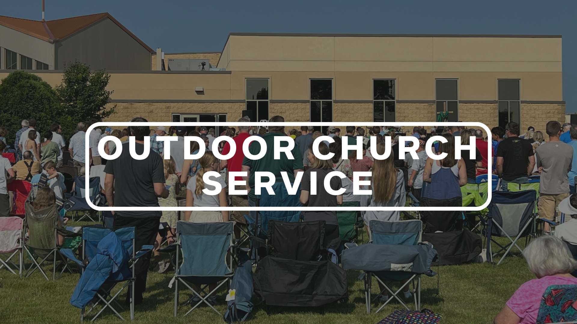 Outdoor Church Service &amp; Picnic  