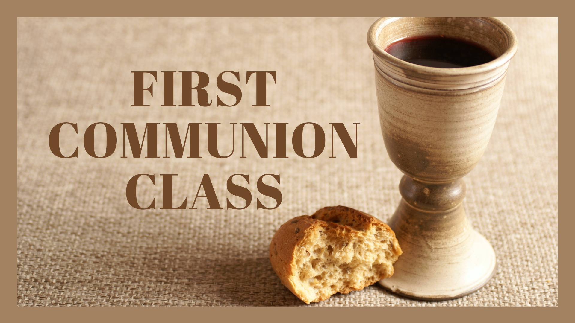 First Communion Class
