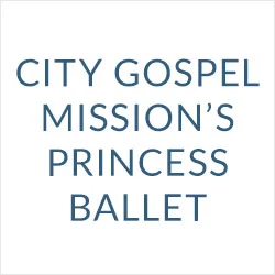 City Gospel Mission's Princess Ballet at Roberts Academy 1702 Grand Ave. (513) 368-5437