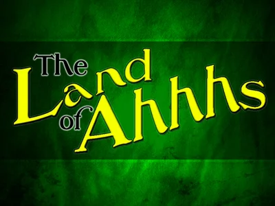 The Land of Ahhhs Title.jpg