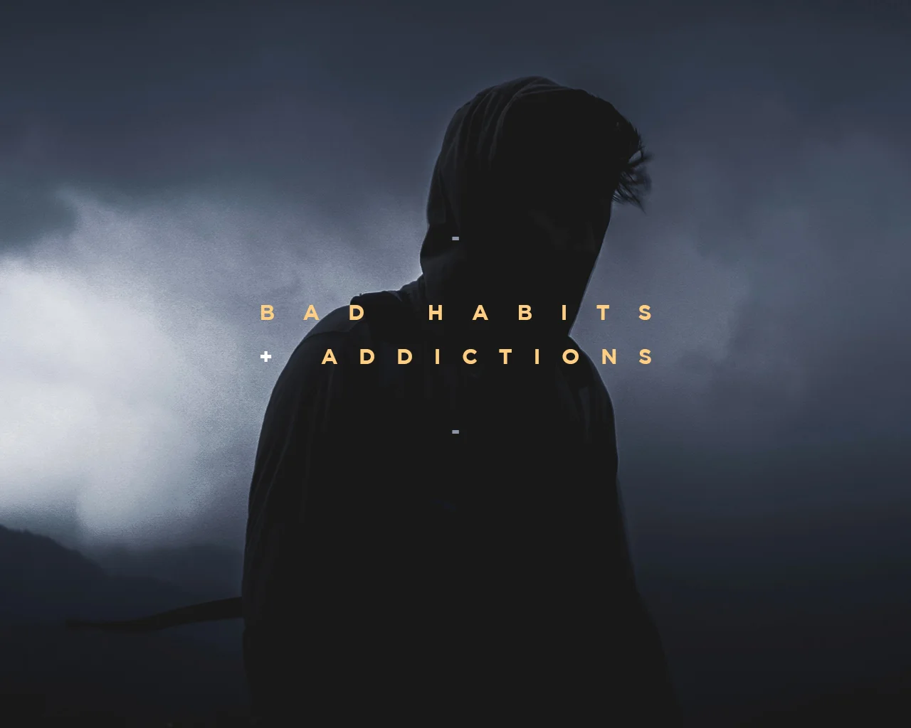 BadHabits&Addictions.jpg