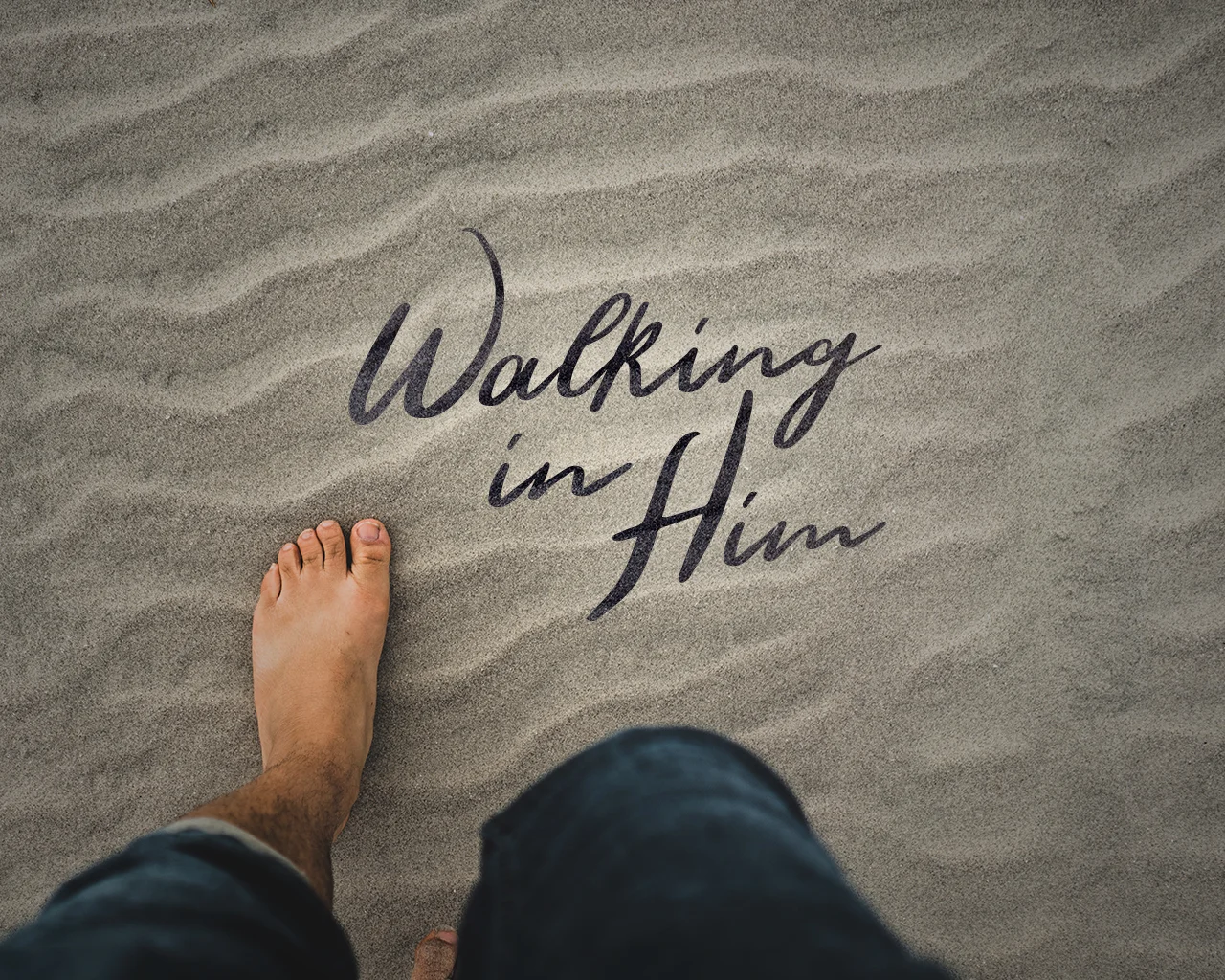 WalkingInHim.jpg