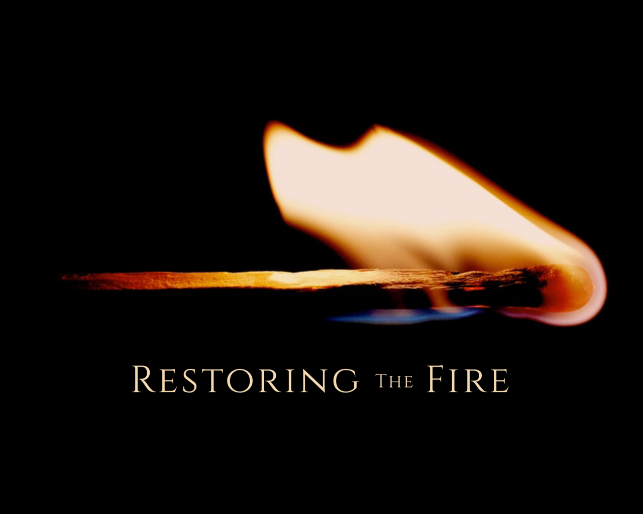 RestoringTheFire.png