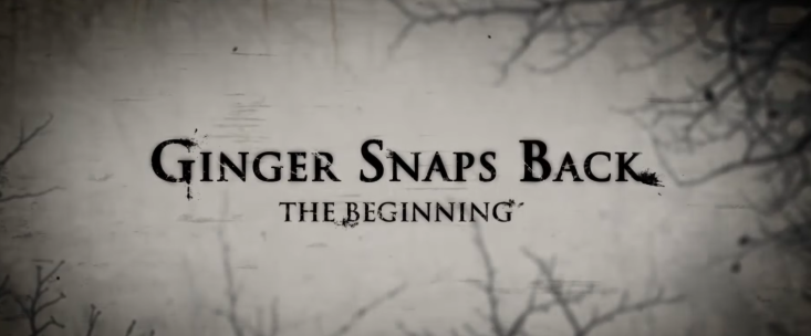 Ginger Snaps Back : The Beginning - Cult Horror Review