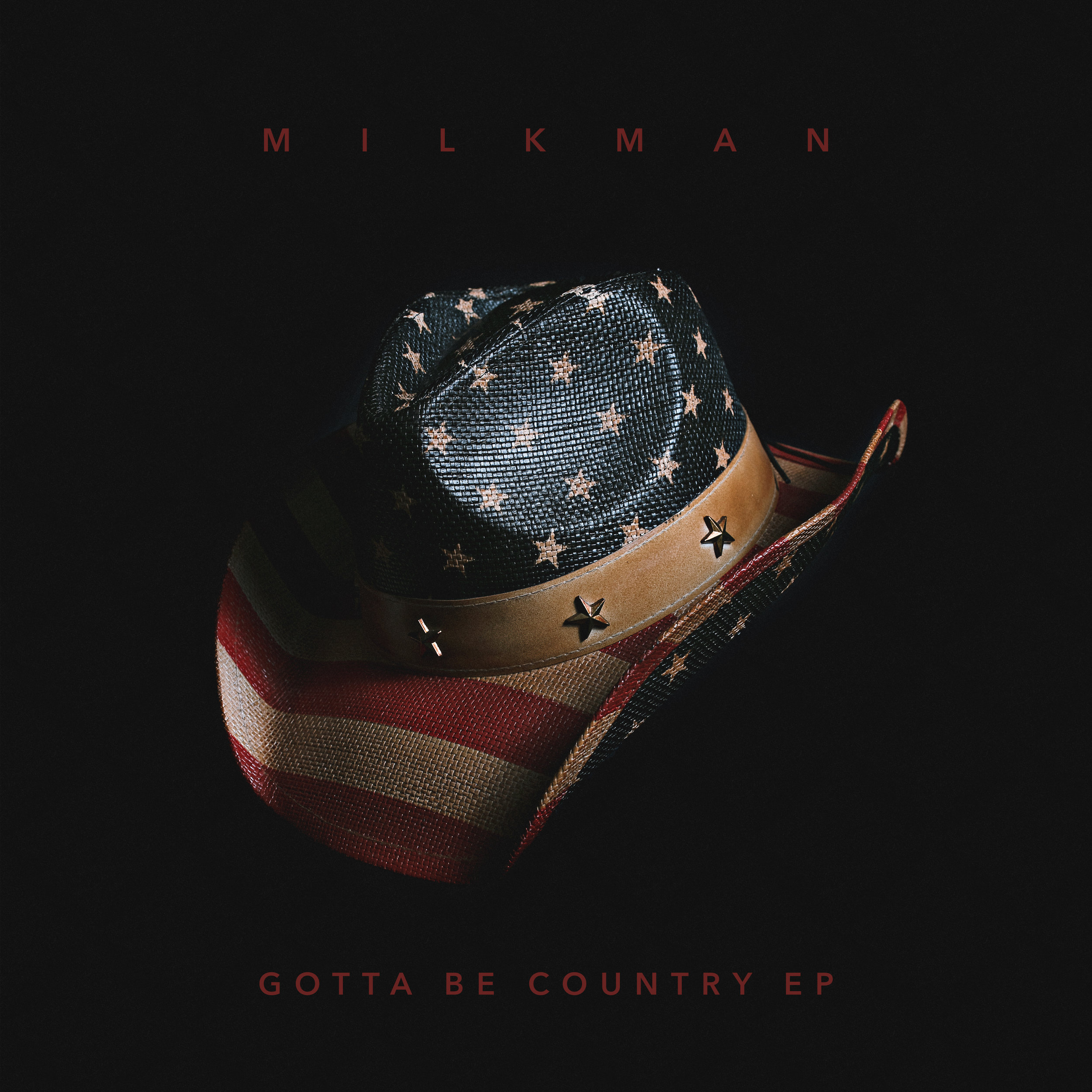 MILKMAN GOTTA BE COUNTRY EP COVER FINAL.jpg