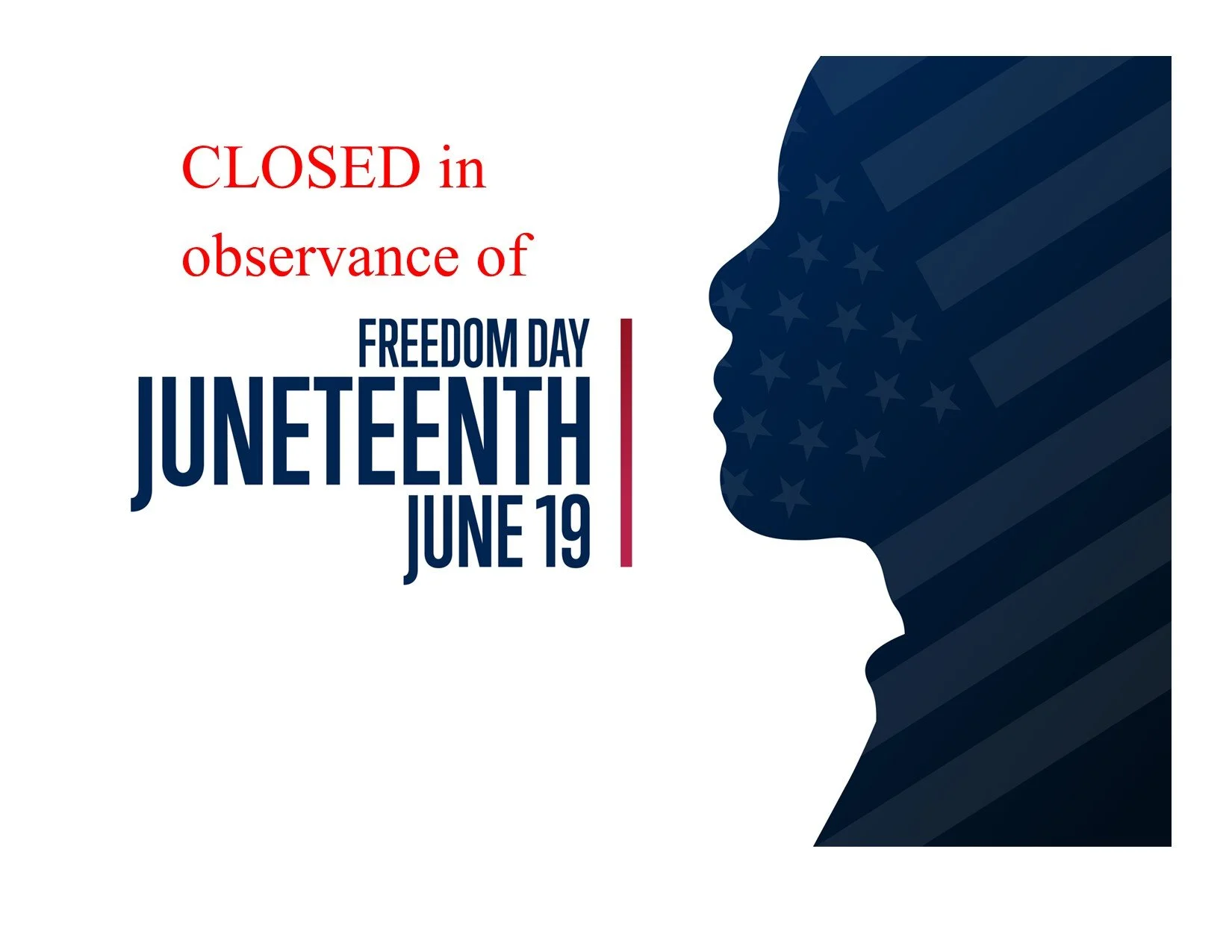 Juneteenth Holiday