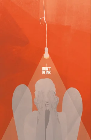 Dont Blink 11" 17" digital print $25 Series of 50