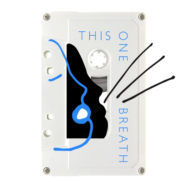 This One Breath (TAPE)