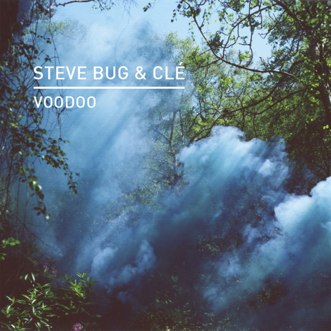 Steve Bug & Clé - Voodoo.jpeg