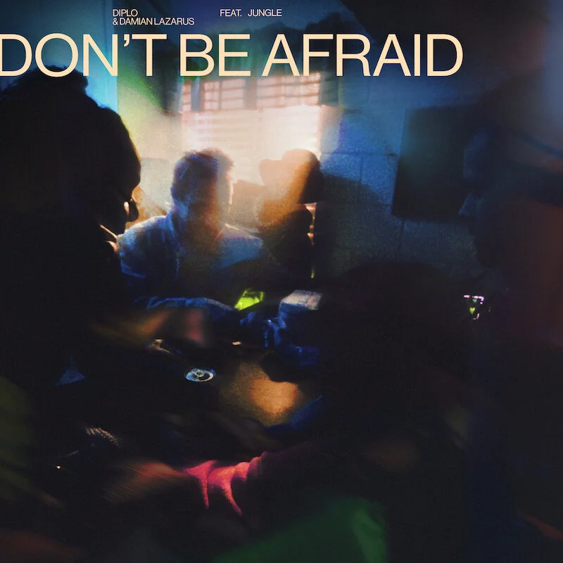 Don't Be Afraid.jpg