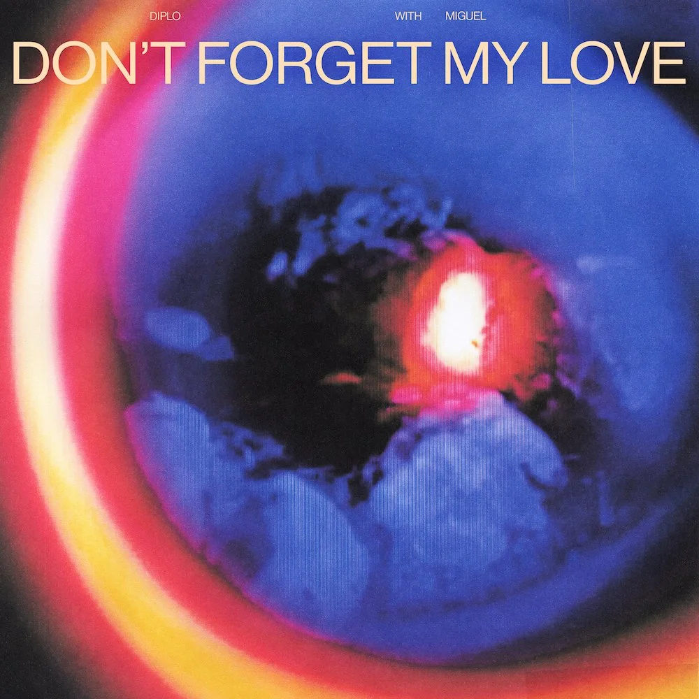 Don't Forget My Love.jpg