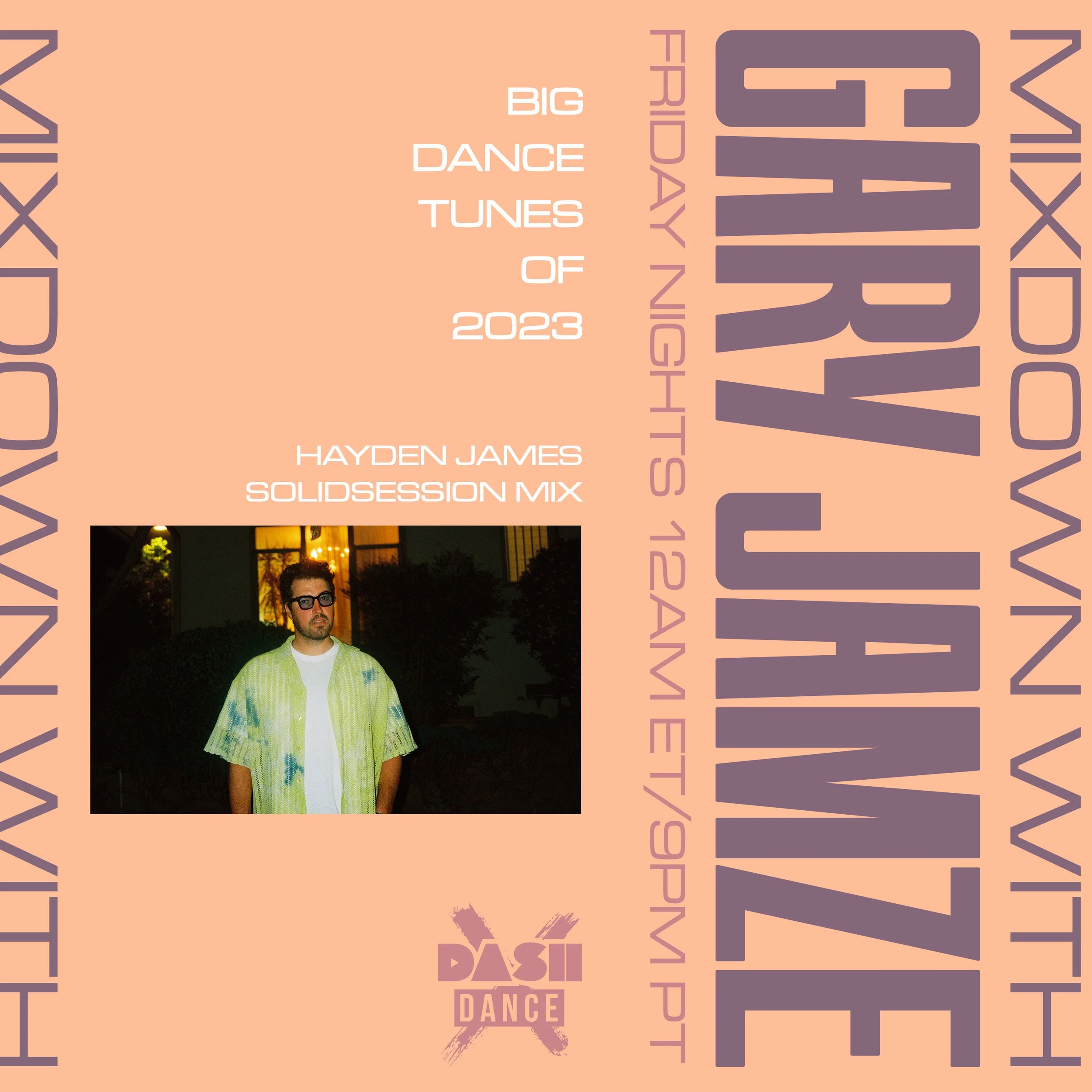 December 31, 2023 radio show: Big Dance Tunes of 2023, Hayden James SolidSession Mix