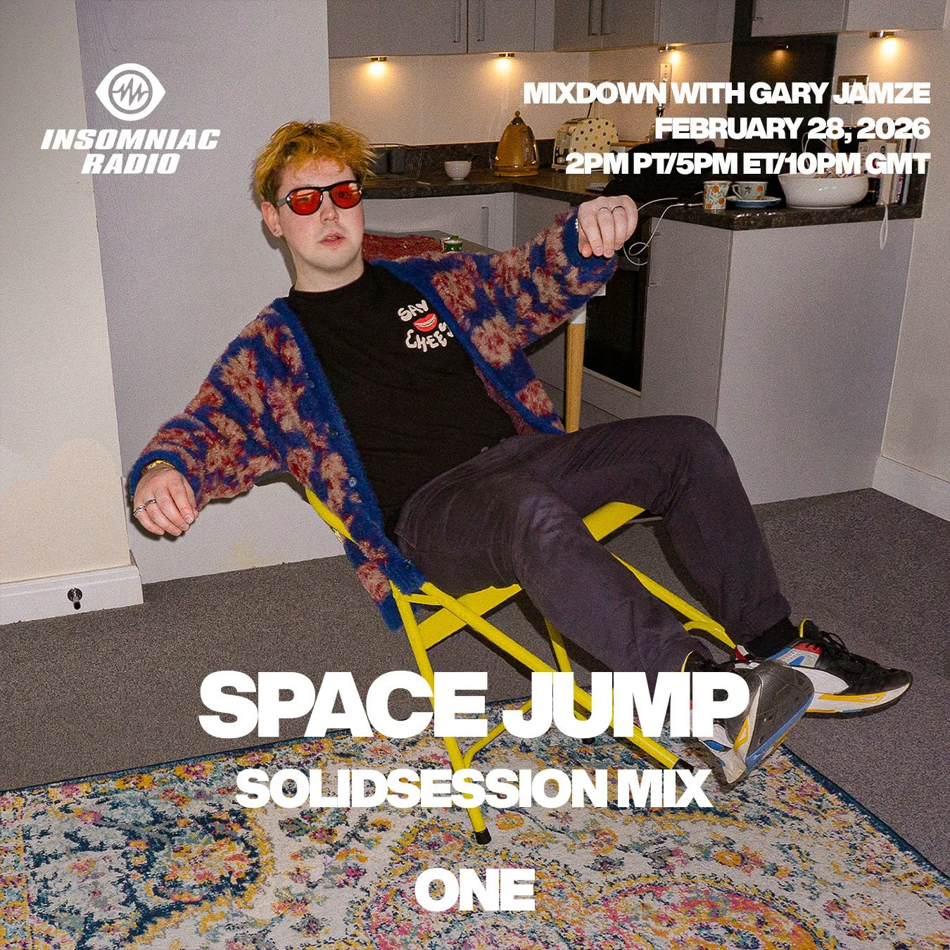 February 28, 2026 Insomniac Radio ONE show: Space Jump SolidSession Mix, Sonny Fodera (feat. Chrystal) Baddest Beat