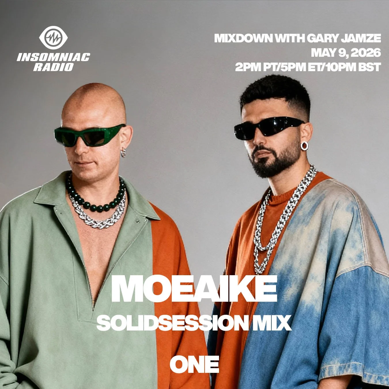 May 9, 2026 Insomniac Radio ONE show: Moeaike SolidSession Mix, Artist Access Area w/Paradoks, this week's Baddest Beat from KC Lights