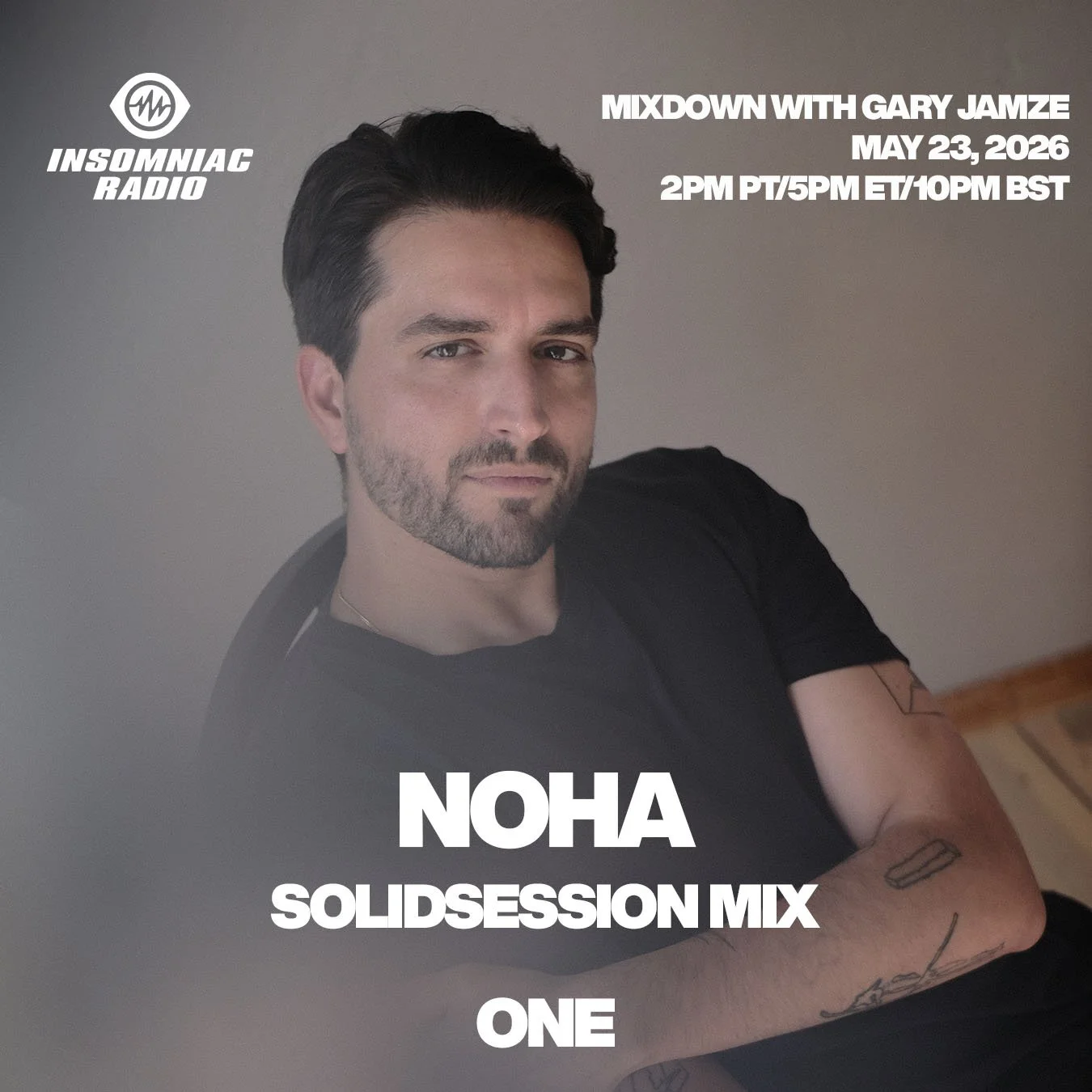 May 23, 2026 Insomniac Radio ONE show: Noha SolidSession Mix, Artist Access Area with Grace Bones, this week's Baddest Beat from Baauer