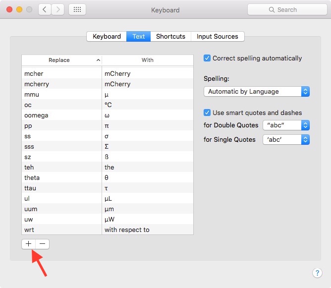 Text tab of Keyboard settings window. Create a new text replacement shortcut by clicking the + button.