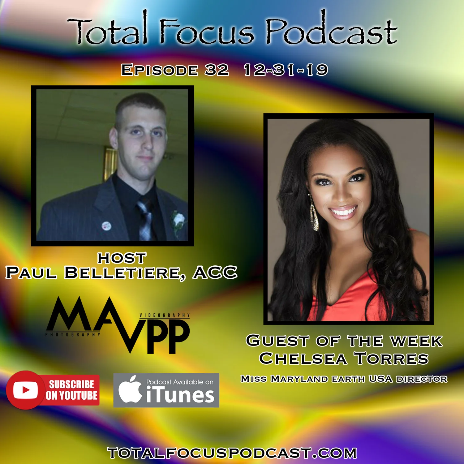 Total Focus Podcast E32 With Chelsea Torres