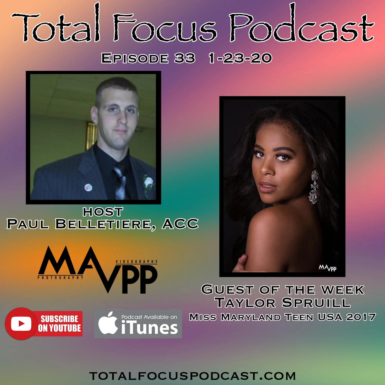Total Focus Podcast E33 With Taylor Spruill episode artwork