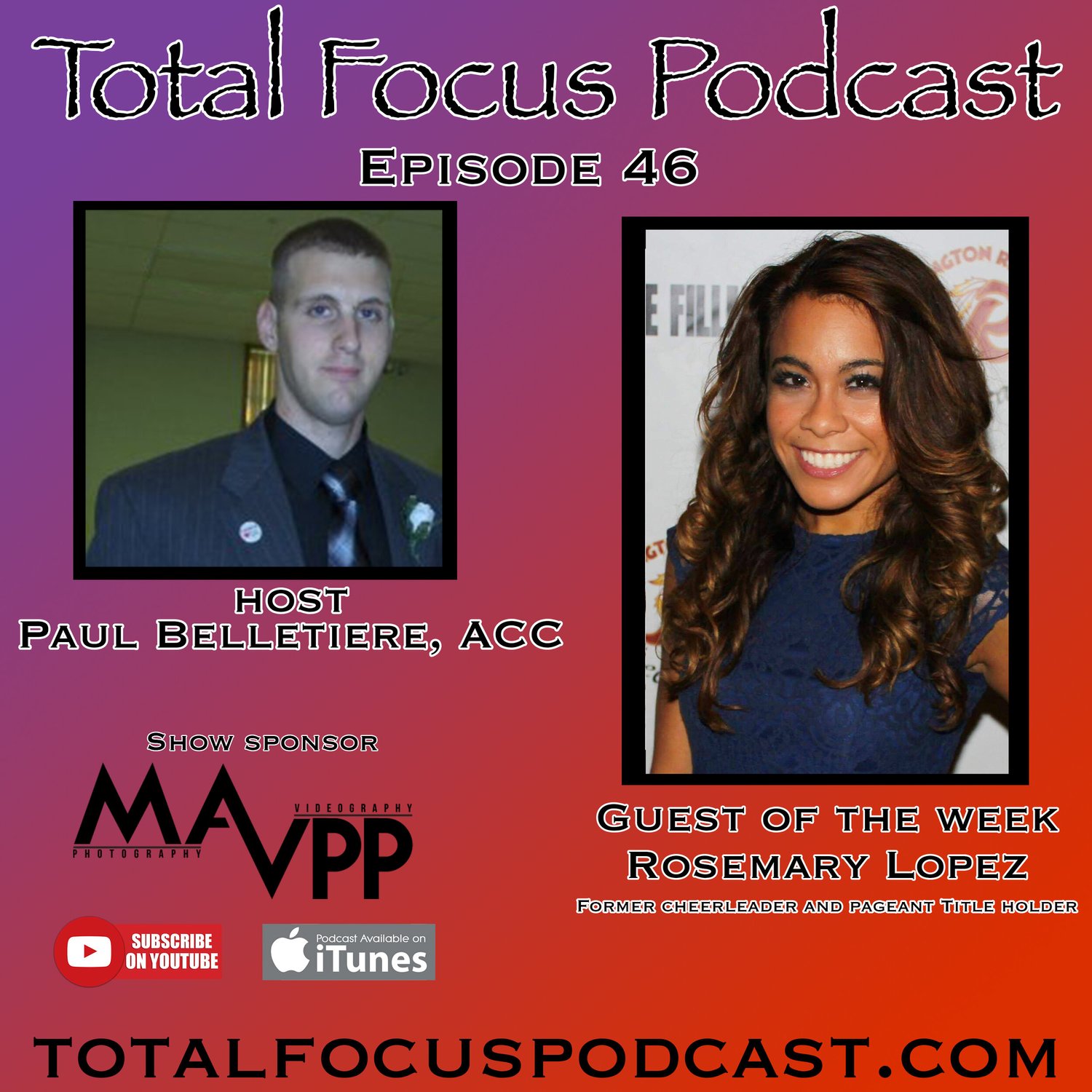 Total Focus Podcast E46 With Rosemary Lopez episode artwork