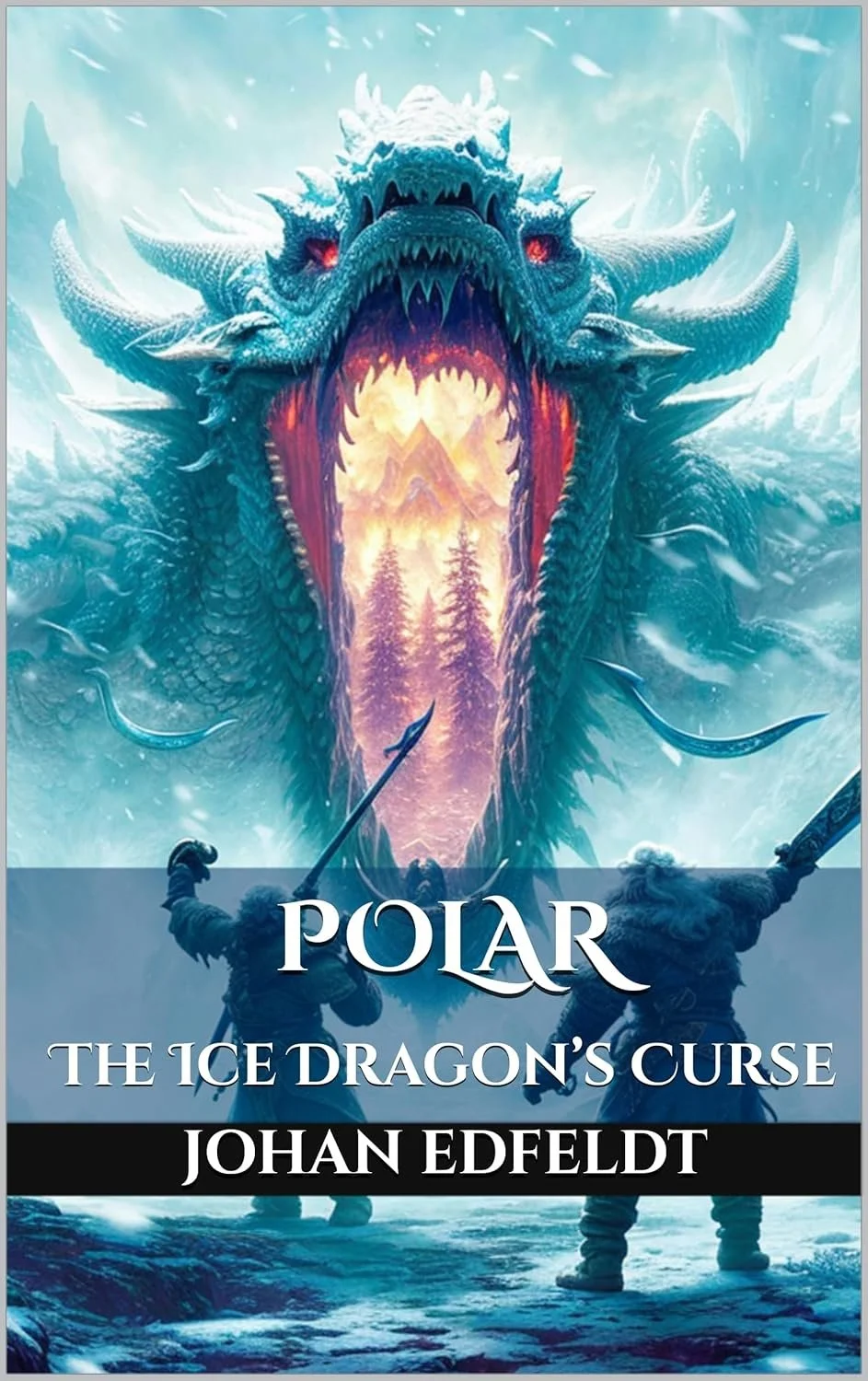 Polar: #1 The Ice Dragon’s Curse