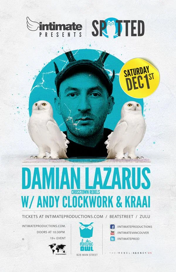 Damian Lazarus, Andy Clockwork, Kraai electric owl vancouver