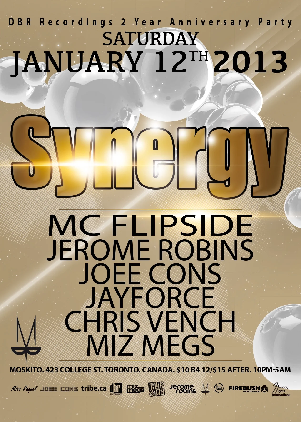 MC Flipside, Jerome Robins, Joee Cons, Jayforce, Chris Vench, Miz Megs Toronto Moskito