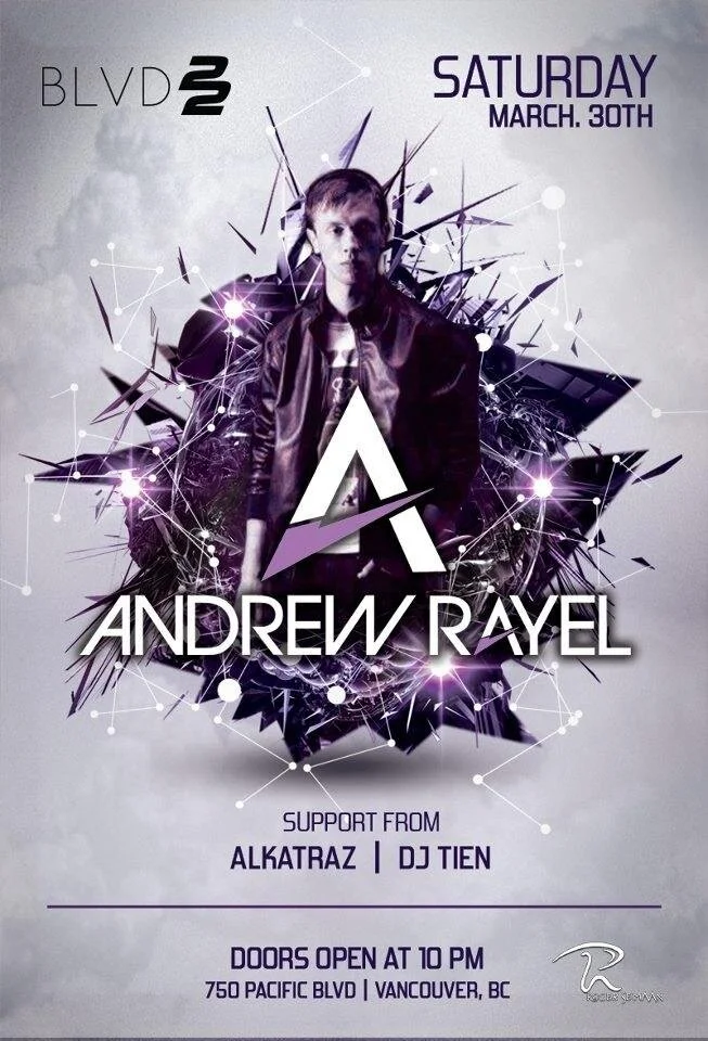 A ndrew Rayel, Alkatraz, DJ Tien BLVD22 Vancouver