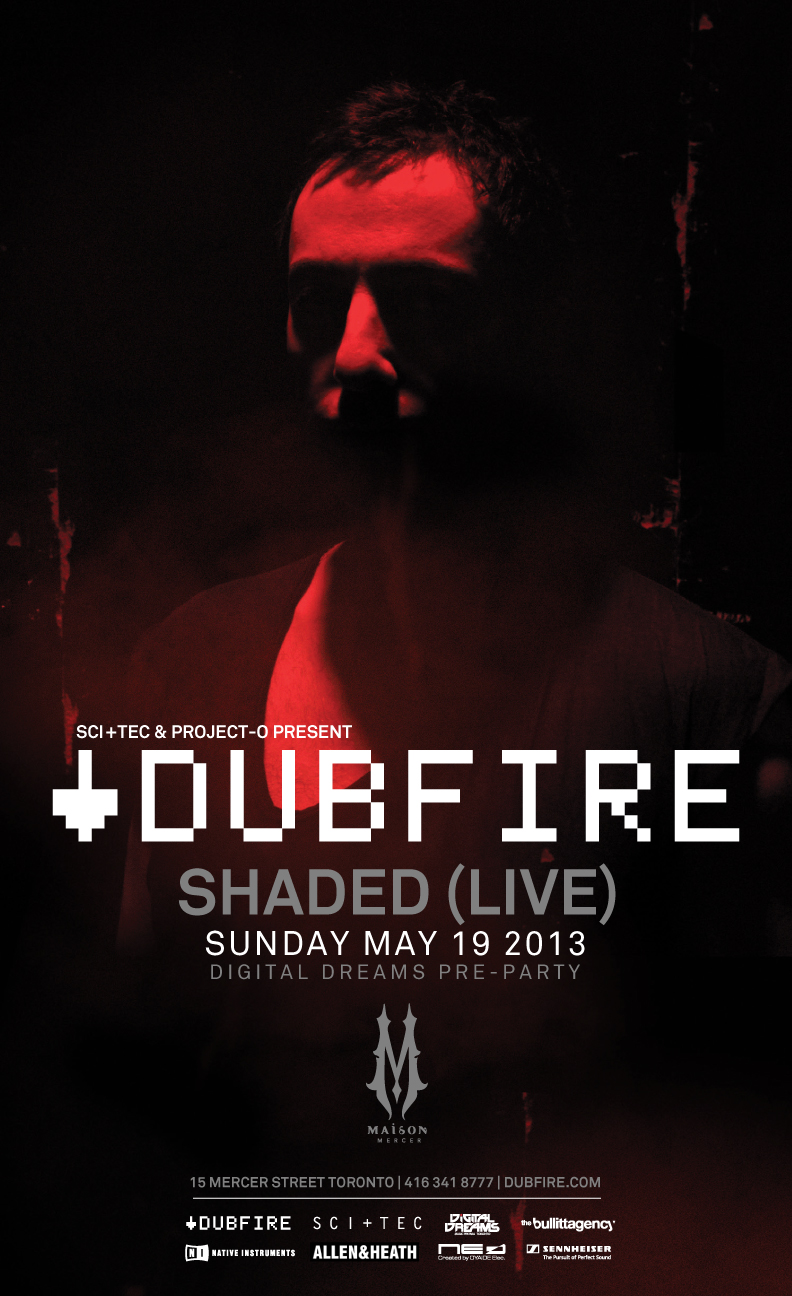 Dubfire w/ Shaded (Live) Maison Mercer Toronto