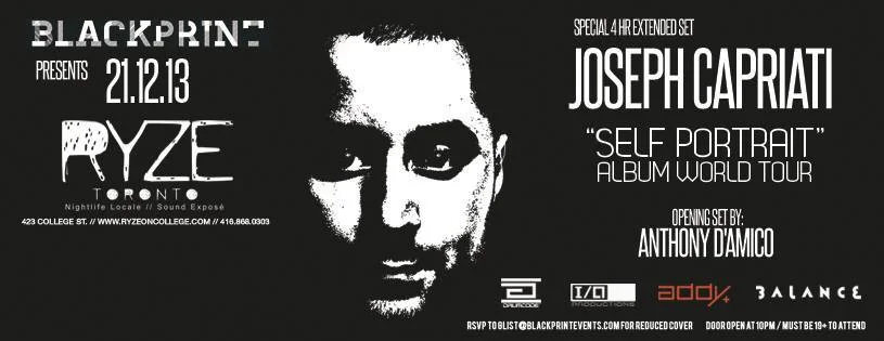 Joseph Capriati (4hr Extended Set), Anthony D'Amico at Ryze Toronto