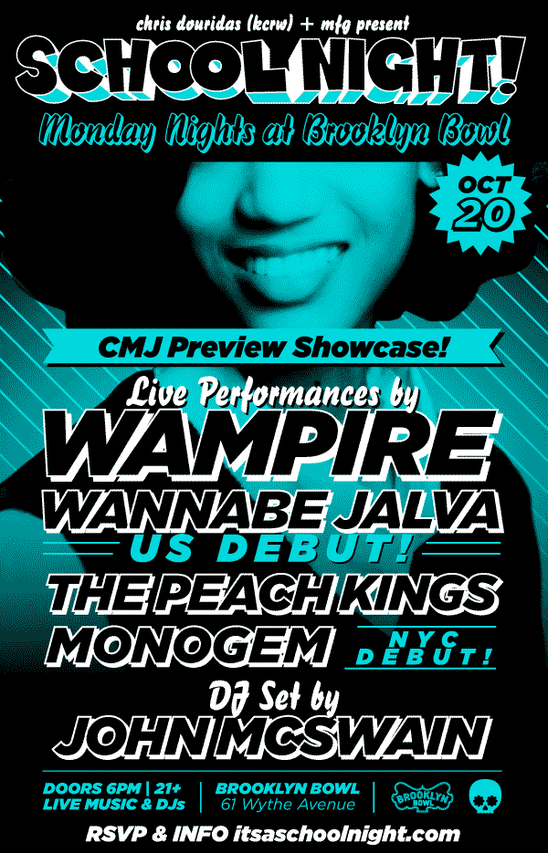 CMJ 2014: School Night. Mon. Oct 20