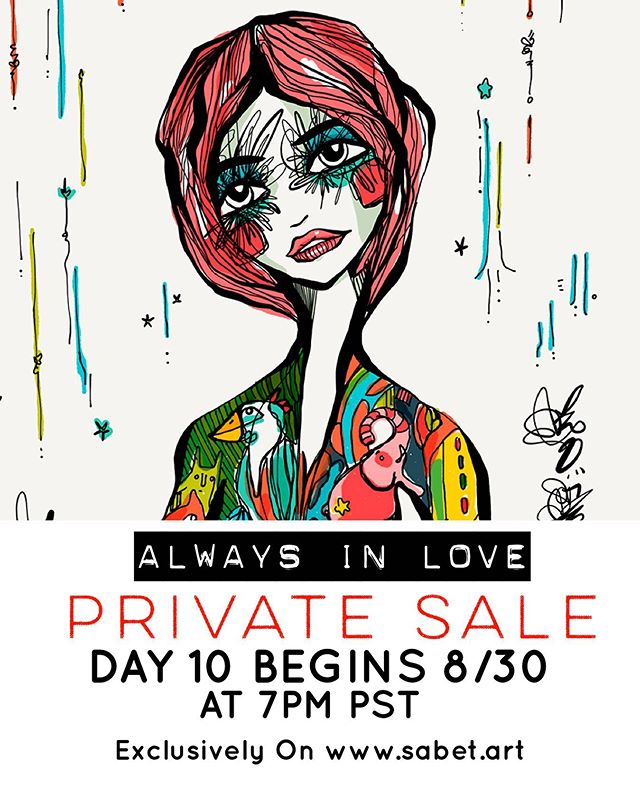 Day 10! Last Day of the Private Sale! Www.sabet.art