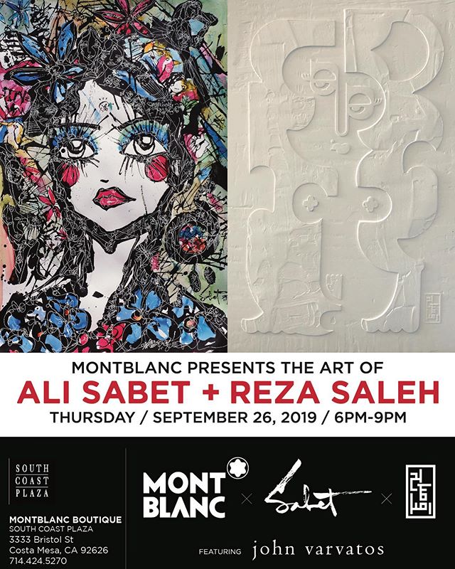 Join Sabet x @rezasaleh.art @montblanc @southcoastplaza on 9/26/2019 - hosted by the incredible @babrisham - join us for a night of art and love! And check out the new Montblanc Watch Collection!!! Featuring @johnvarvatos shared by the wonderful @off