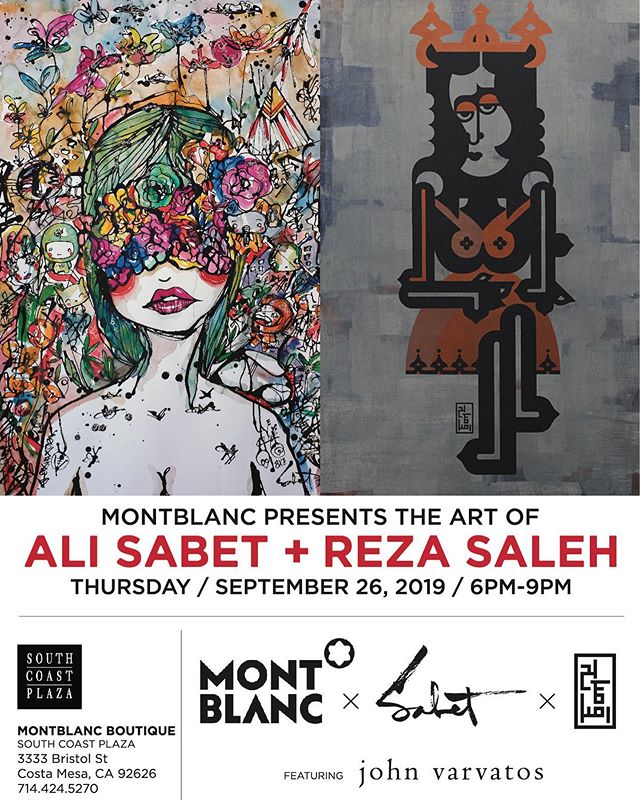 @montblanc presents @sabet x @rezasaleh.art @southcoastplaza on Thursday 9/26/2019 at 6-9pm - join us for a night of love and art hosted by the incredible @babrisham - featuring @johnvarvatos presented by  @officialmartinmajano We have some awesome o