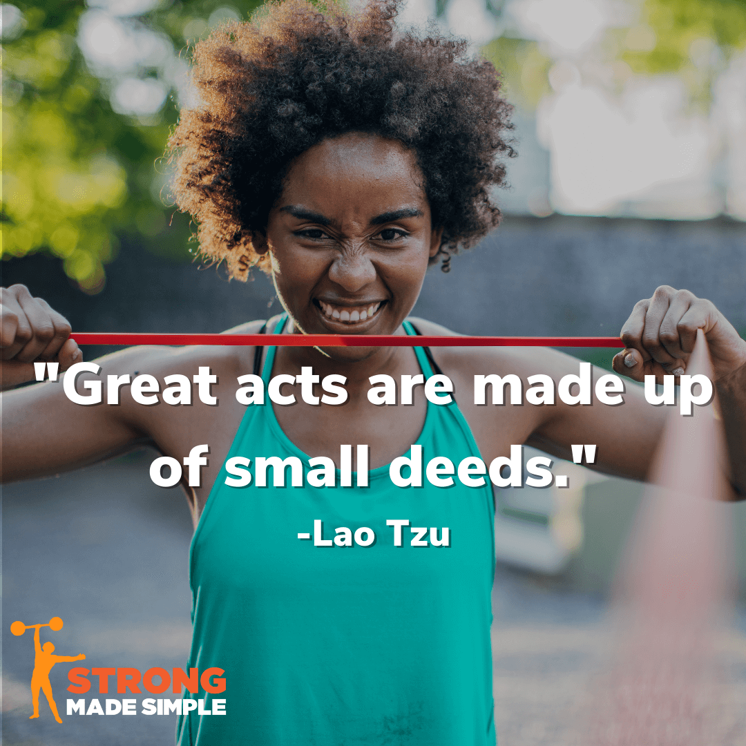 Great Acts Are Made Of Small Deeds – Mind Power Grow