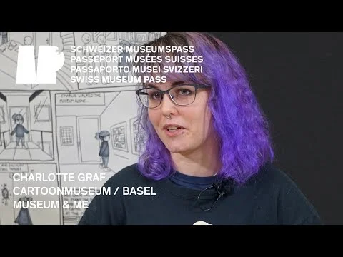 CHARLOTTE GRAF - CARTOONMUSEUM BASEL - MUSEUM & ME