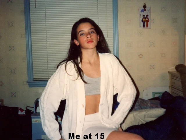 Me at 15