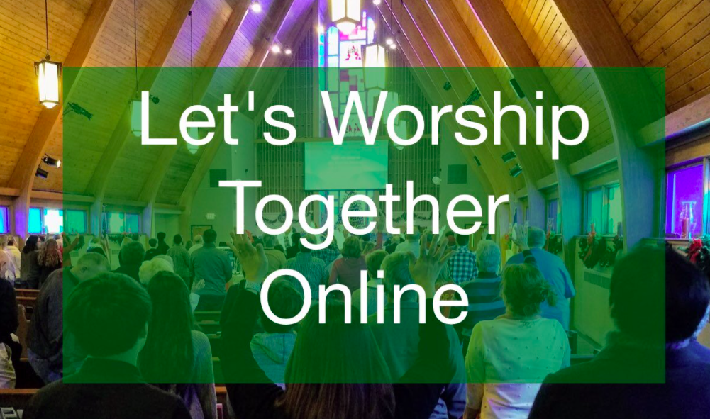 lets worship together online.png