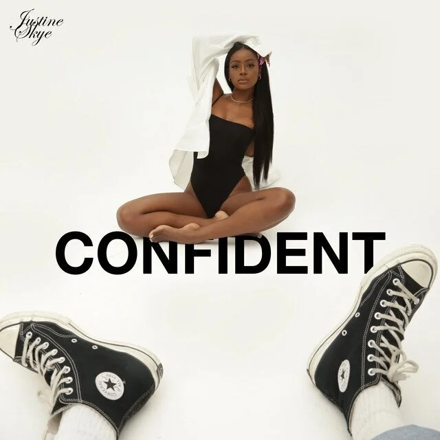 Justine Skye "Confident"