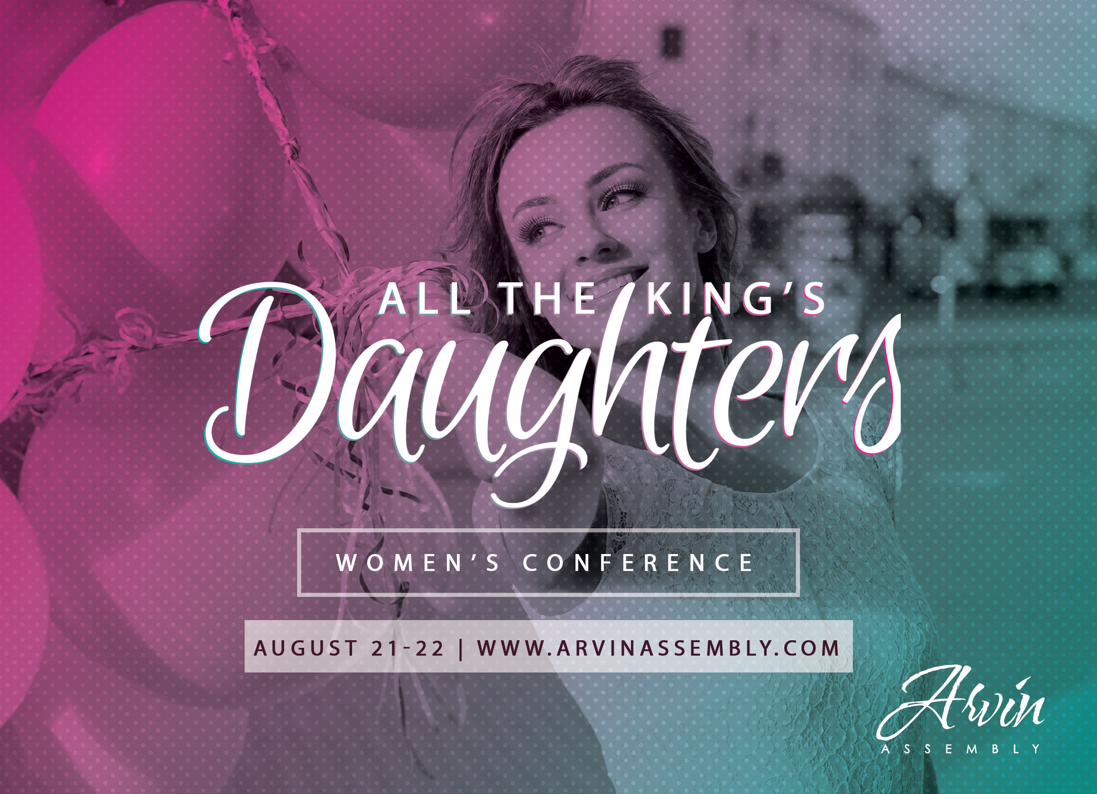 ALL THE KING'S DAUGHTERS - WOMEN'S CONFERENCE